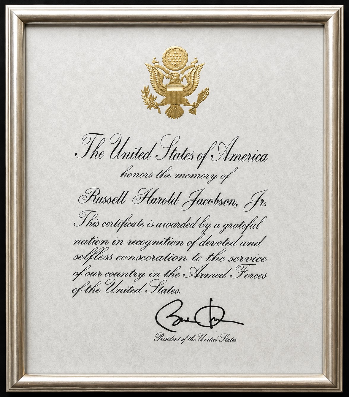 Presidential Memorial Certificate honoring the memory of Russell Harold Jacobson Jr.